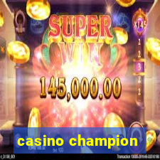 casino champion